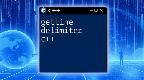 C++ Getline Stringstream Delimiter