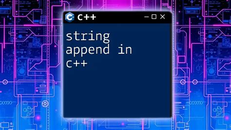 C++ String How To Append