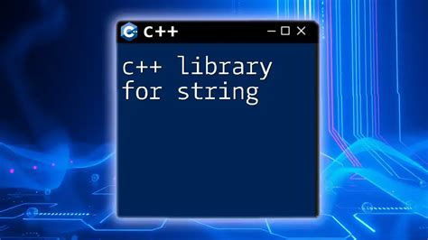 C++ String Library