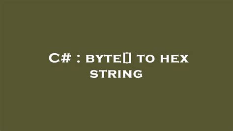 C++ Stringstream Byte To Hex