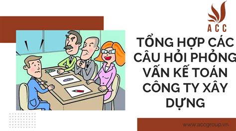 các câu hỏi phỏng vấn kế toán