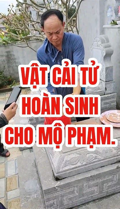 cải tử hoàn đồng hay cải tử hoàn sinh