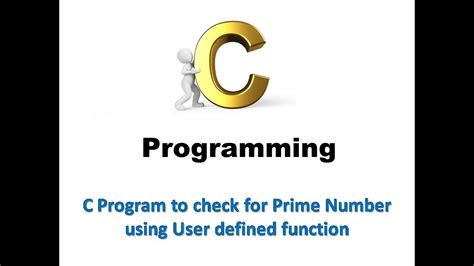 c program to check prime using user defined function