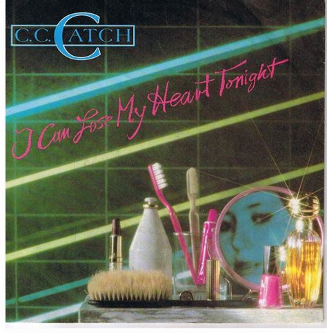 c. c. catch i can lose my heart tonight
