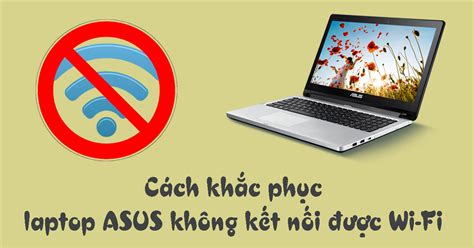 cach ket noi wifi cho laptop