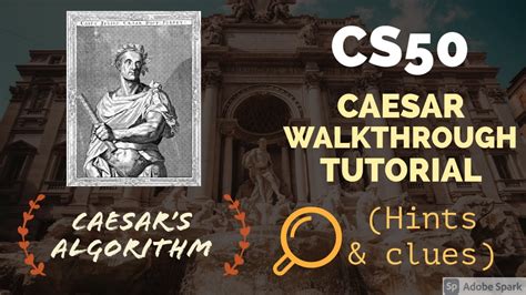 Caesar Walkthrough Doesn T Help Cs50