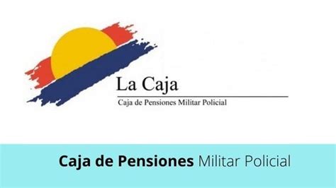 caja militar de pensiones
