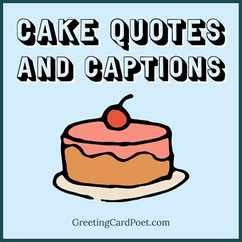 Cake Quotes In Literature