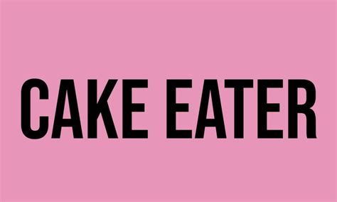 Cake Eater Slang Definition