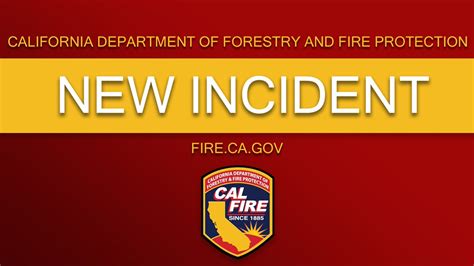 cal fire new incidents