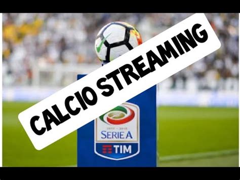 calcio streaming gratis italiano