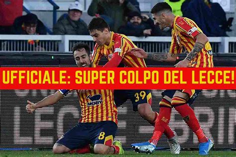 calciomercato lecce ultime notizie