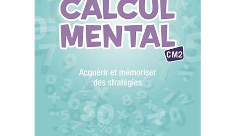 CE2/CM1 • Mathématiques • Fichier de calcul mental