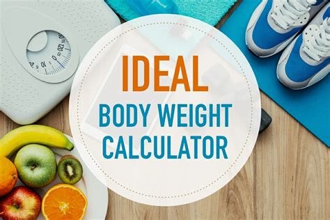 calculate my ideal body weight