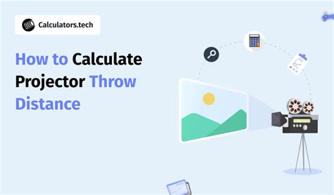 Calculate Throw Distance For Projector