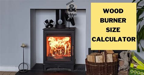 calculate wood burner size for room
