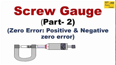 Calculate Zero Error In Screw Gauge