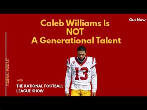 caleb williams generational talent