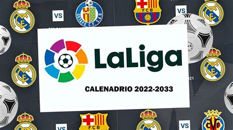 calendrier de la liga 2022 2023
