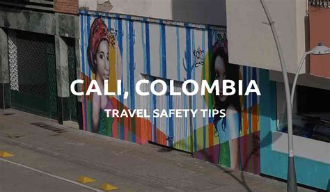 cali colombia safety 2024
