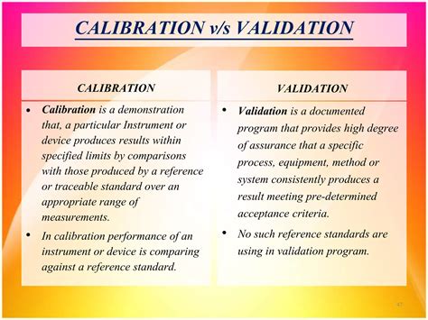Calibration Qualification And Validation Ppt