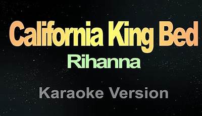 California King Bed Lyrics Karaoke