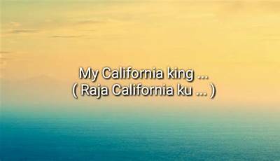 California King Bed Lyrics Terjemahan