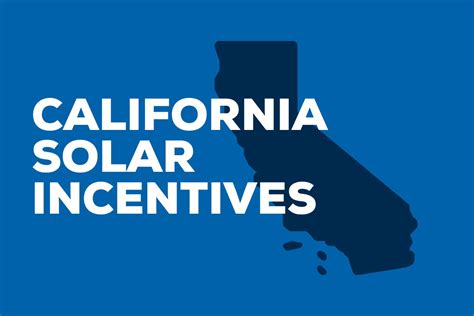california solar rebates and incentives