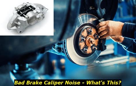 Caliper Noise When Driving