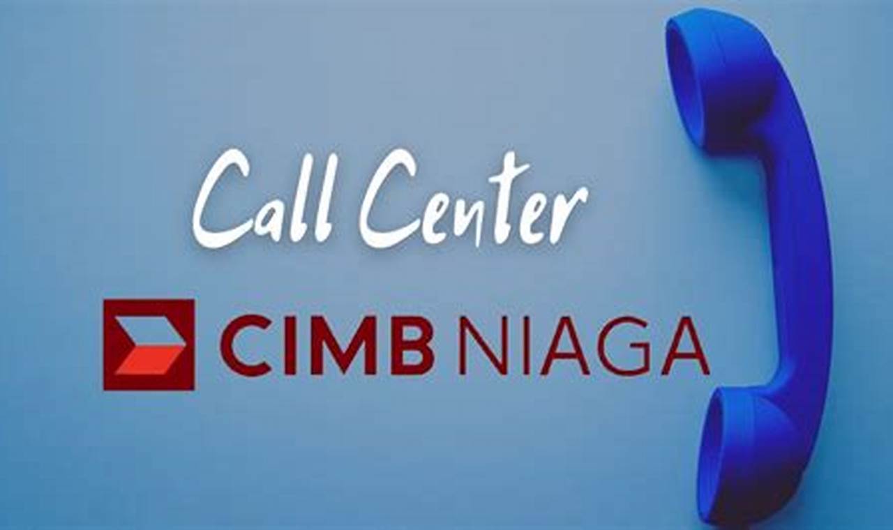 Call Center Cimb Niaga 24 Jam