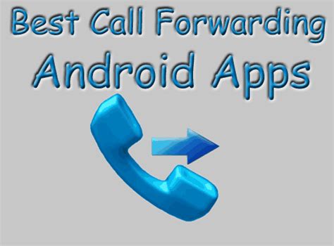 call forwarding android app