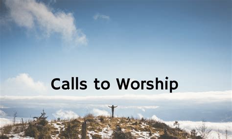 call to worship for 6-11-23