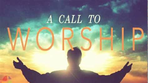 call to worship for june 11 2023