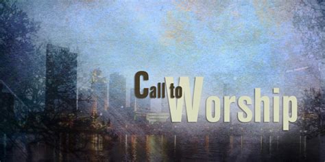 call to worship jan 28 2024