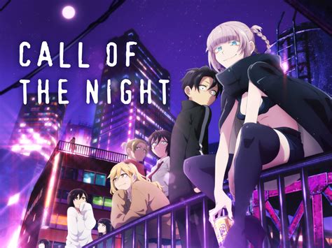 About Call.of The Night Streaming Updated