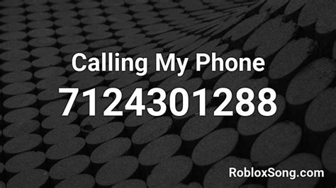 Calling My Phone Roblox Id 2021 Calling my phone lil