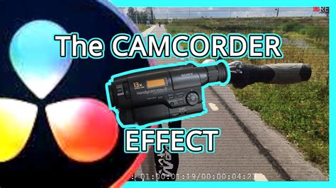 Camcorder Effect Davinci Resolve