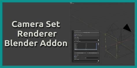 Camera Blender Addon
