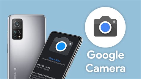 Everything You Need To Know About Camera Gcam 2023