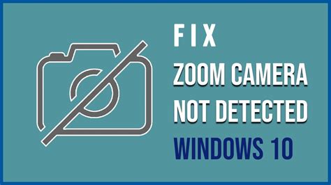 Camera Doesn't Work on Zoom