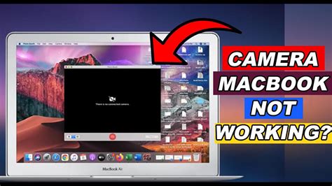 camera on laptop mac not working
