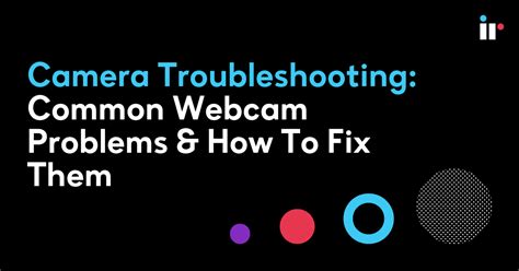 camera troubleshooting