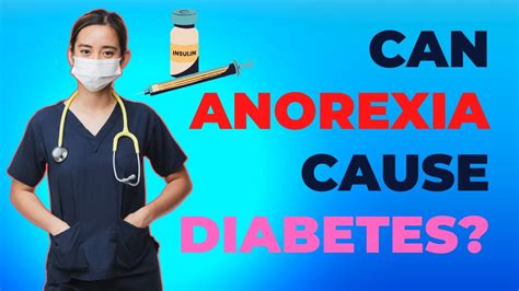 can anorexia cause diabetes