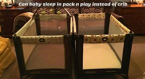 Can Baby Sleep In Pack N Play Instead
