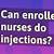 can enrolled nurses do injectables