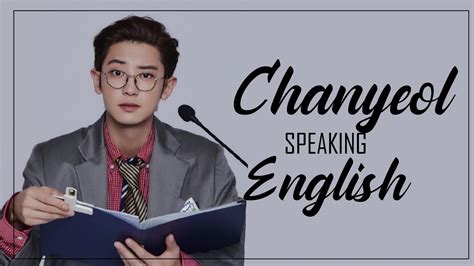 Can Exo Chanyeol Speak English