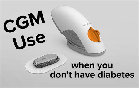 can i get a cgm without diabetes