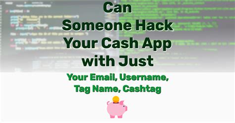 Can Someone Hack Your Cash App with Just Your Email, Username, Cashtag?