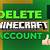 can you delete a minecraft account