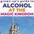 can you get alcohol at magic kingdom